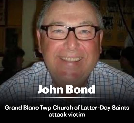 Second Victim of Grand Blanc Mormon Church Shooting Identified as 77-Year-Old John Bond: U.S. Navy Veteran and Family Patriarch